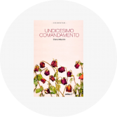 Elena Mearini "Undicesimo comandamento" Elena Mearini "Undicesimo comandamento"